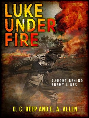cover image of Luke Under Fire